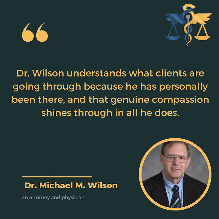 The Law Offices of Dr. Michael M. Wilson MD, JD & Associates